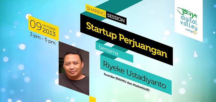 sharing session startup perjuangan bersama riyeke ustadiyanto