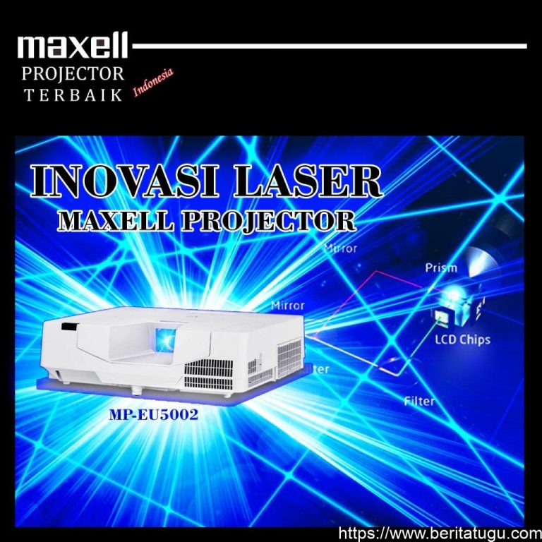 Inovasi LASER Maxell Projector, Apa Kelebihannya ?