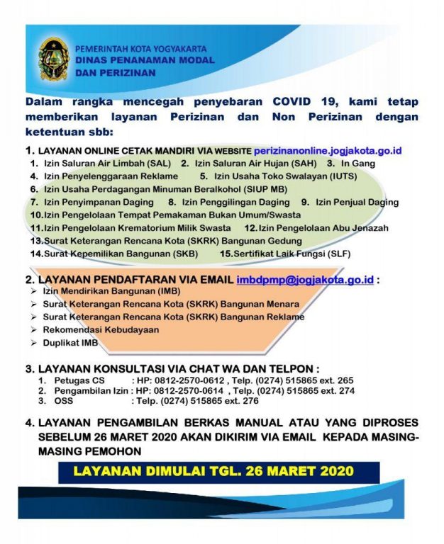 Dalam rangka mencegah penyebaran COVID-19, mulai besok (26/3), layanan Dinas Penanaman Modal dan Perizinan Kota Yogyakarta akan dilaksanakan secara daring
