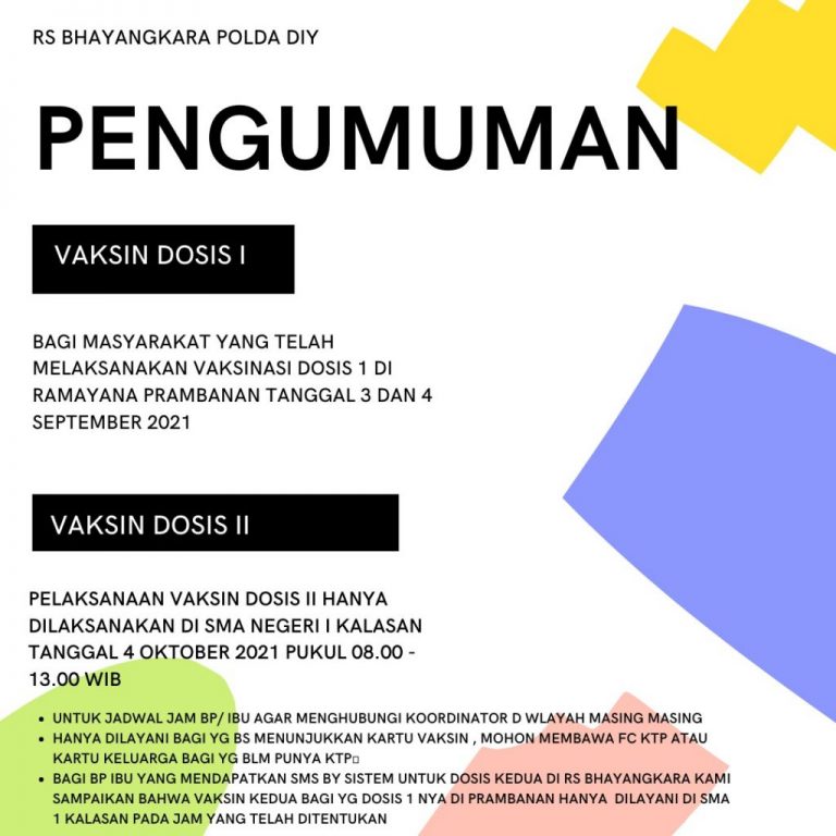 Informasi Dari RS Bhayangkara Polda DIY Untuk Vaksinasi Dosis Kedua di Ramayana Prambanan Dibuka Mulai Sabtu, 04 Oktober 2021